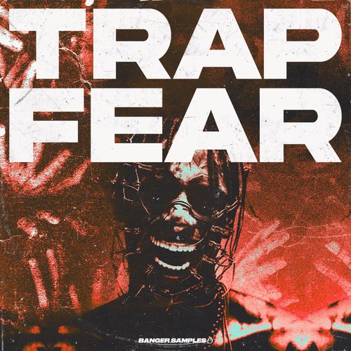 Sample Pack: Trap Fear