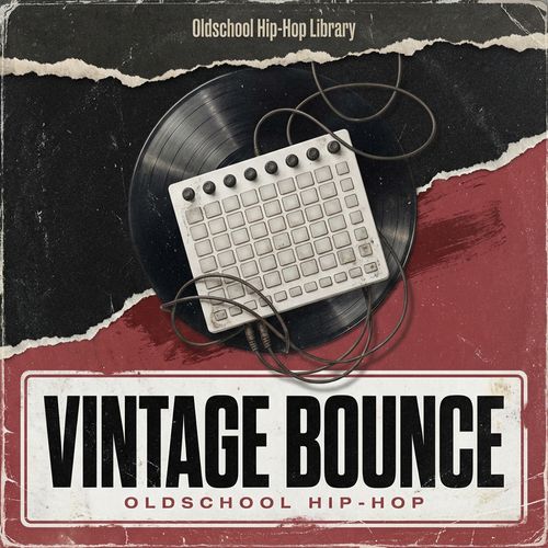 Sample Pack: Vintage Bounce - Oldschool Hip-Hop Library