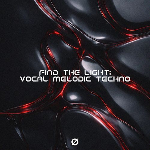 Sample Pack: Find The Light: Vocal Melodic Techno