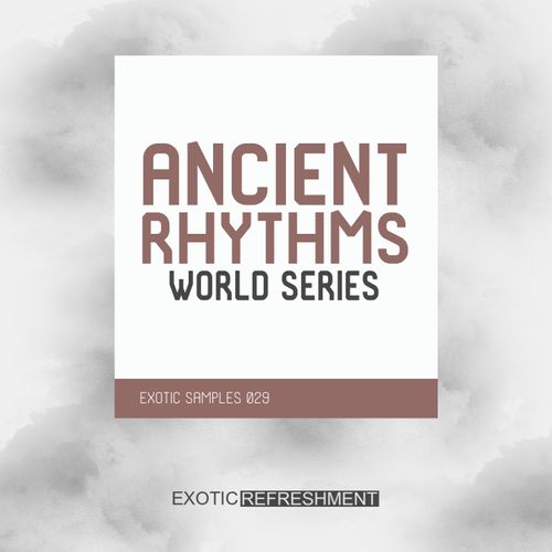 Sample Pack: Ancient Rhythms - World Series