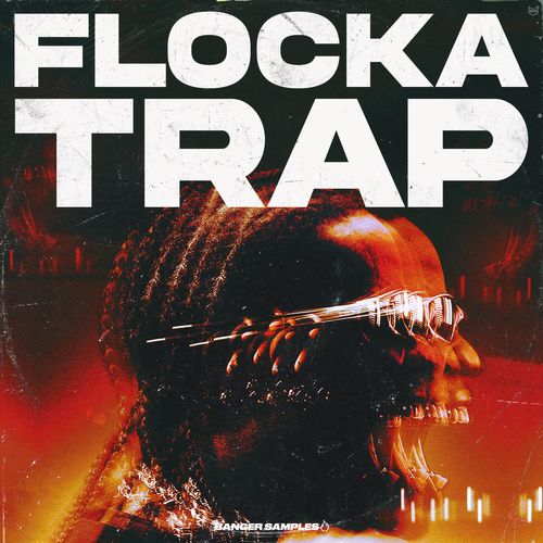 Sample Pack: Flocka Trap