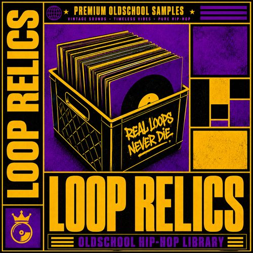 Sample Pack: Loop Relics - Oldschool Hip-Hop & Boombap