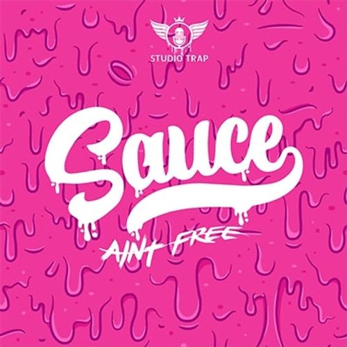 Sample Pack: Sauce Aint Free
