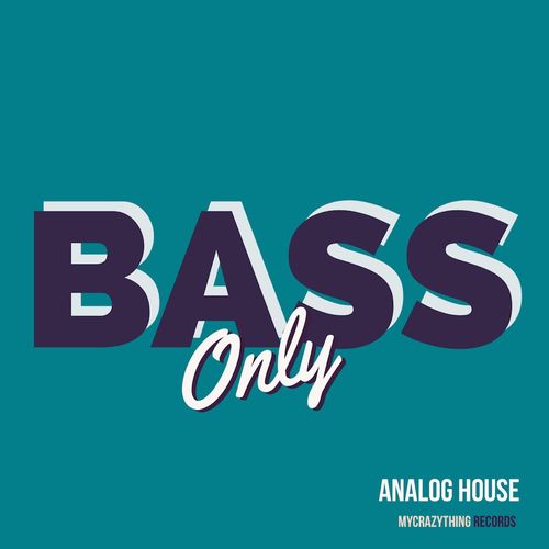 Sample Pack: Bass Only Analog House