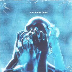 Overwhelmed