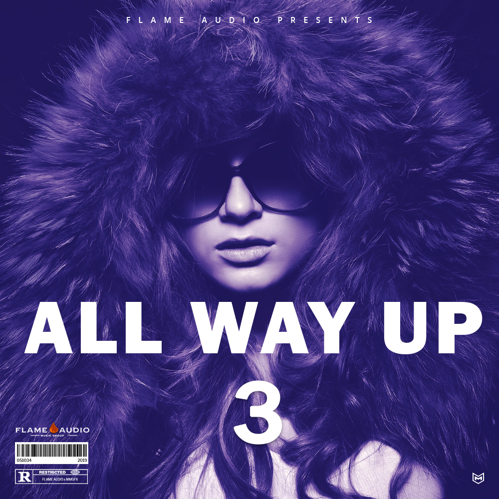 All Way Up 3