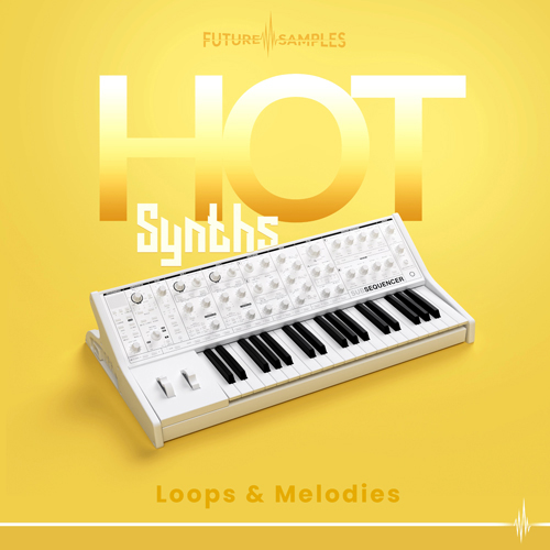 Hot Synths - Loops & Melodies