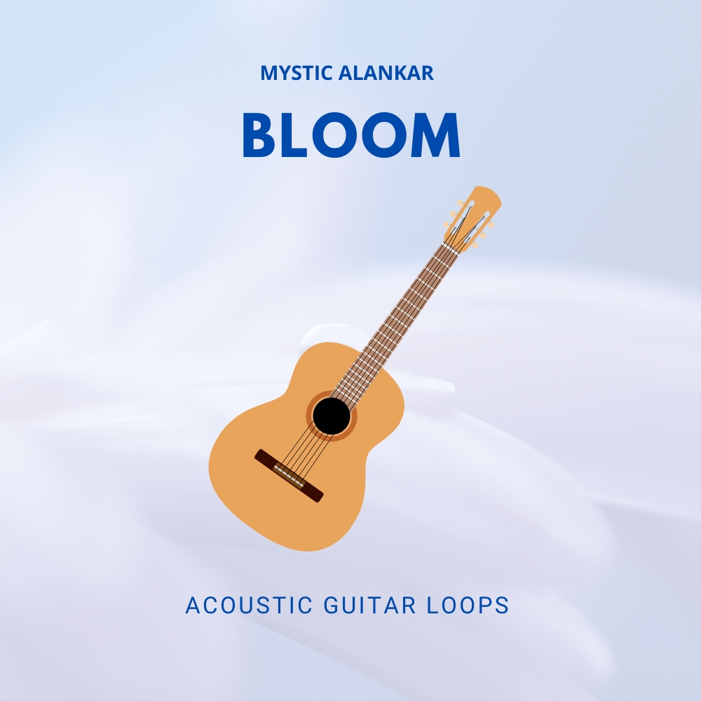 Bloom - Acoustic Guitar Loops