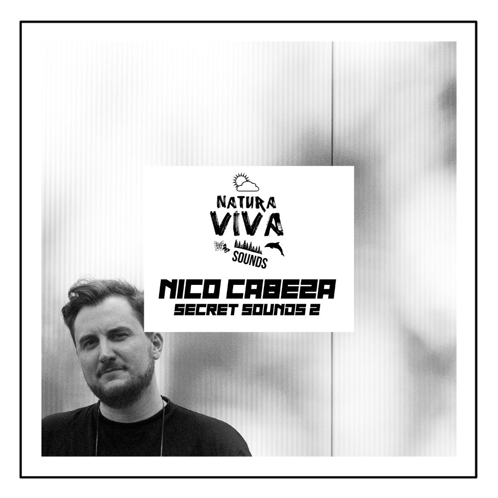 Nico Cabeza - Secret Sounds 2