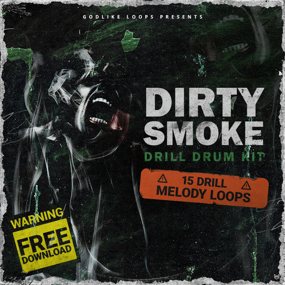 Dirty Smoke FREE DRILL SAMPLES