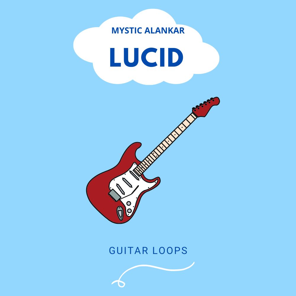 Mystic Alankar Lucid Clean Electric Guitar Loops Sample Pack Slooply