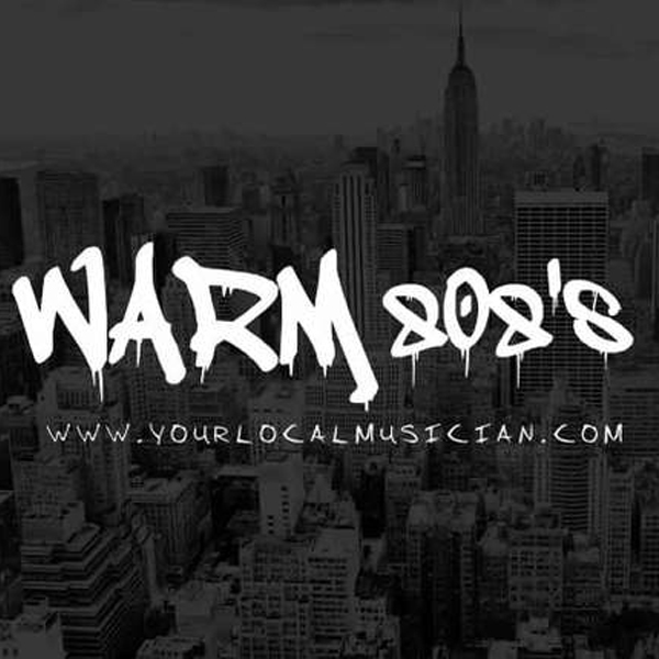 Warm 808's