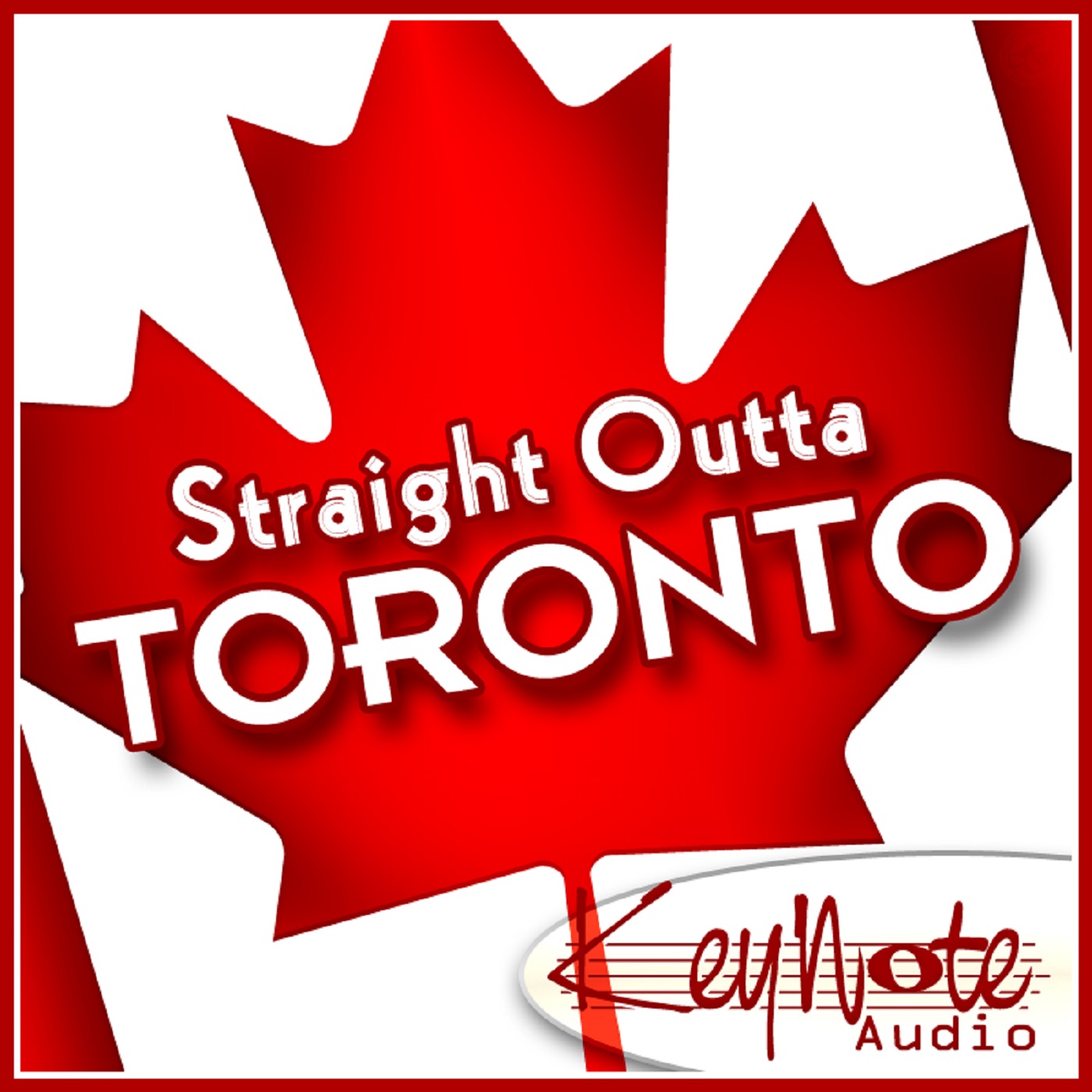 Straight Outta Toronto