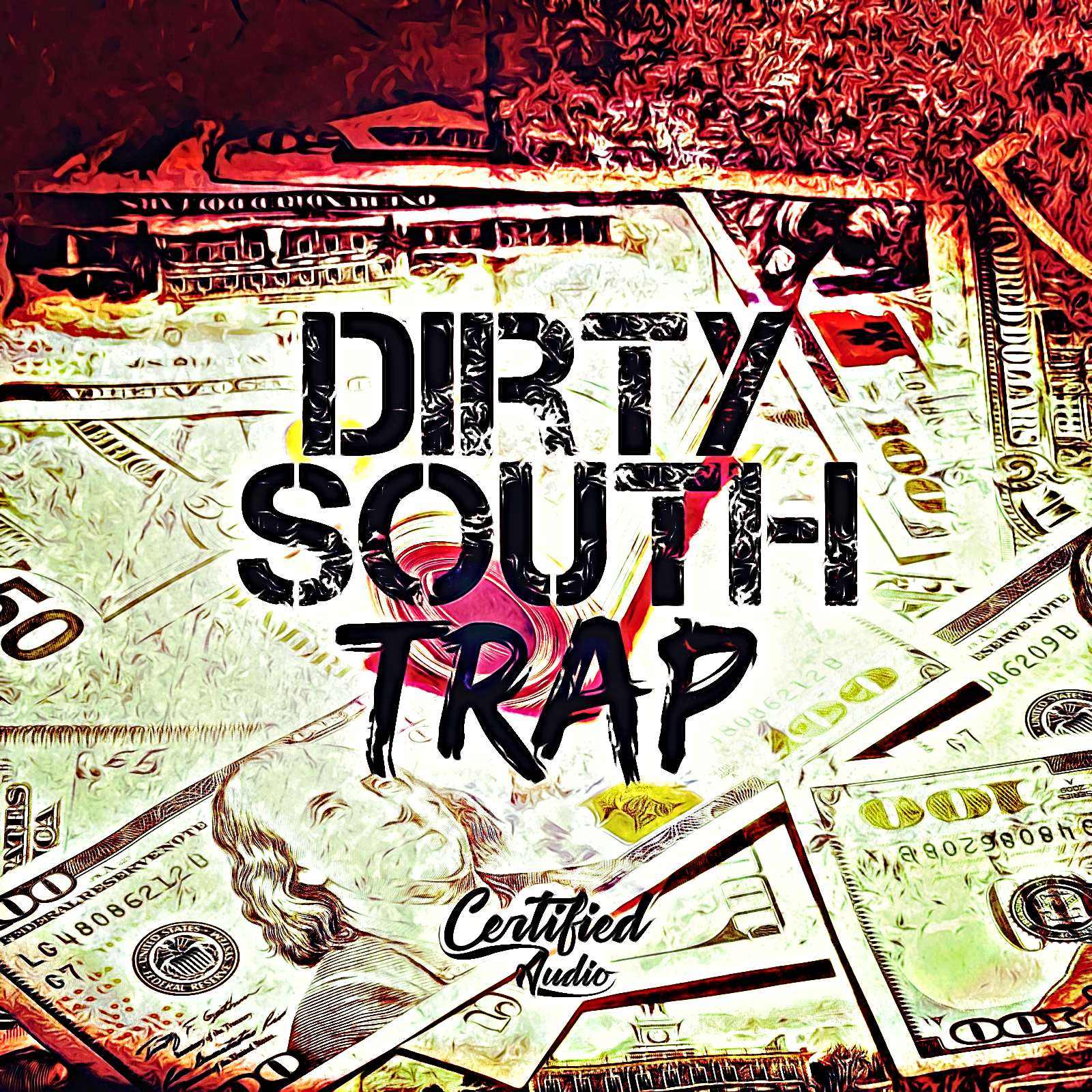 Dirty South Trap
