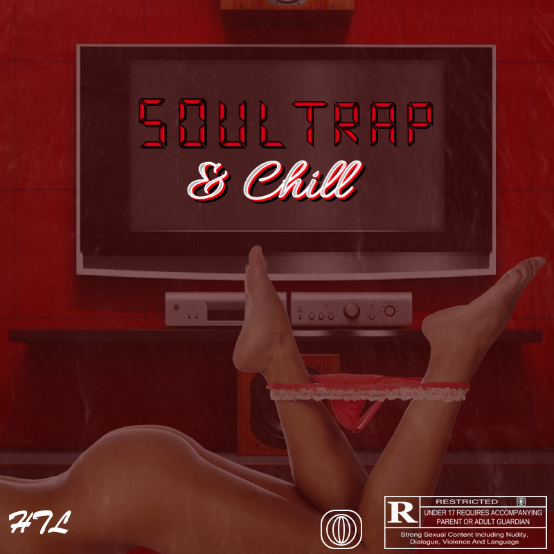 Soul Trap & Chill