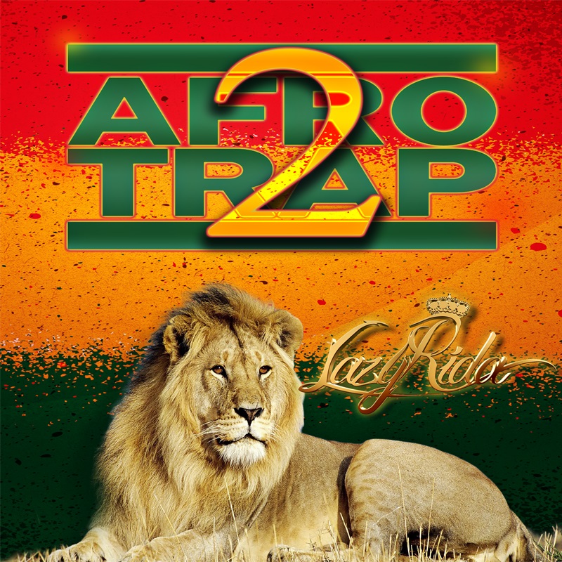 Afro Trap Bangaz Vol. 2