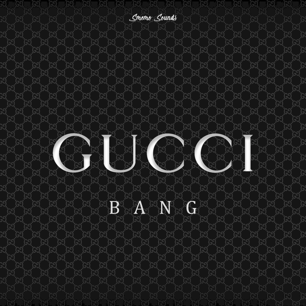 GUCCI BANG
