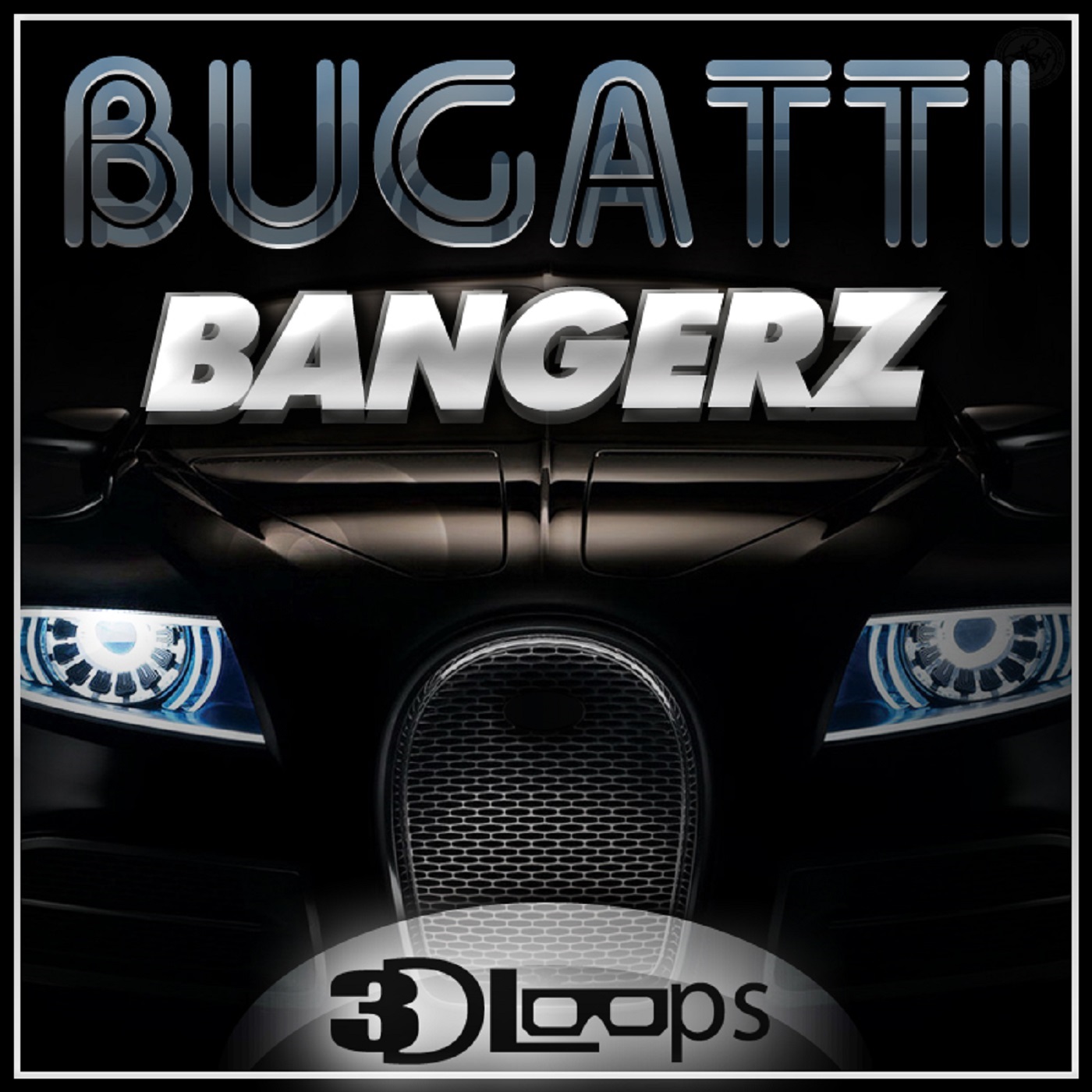 Bugatti Bangerz