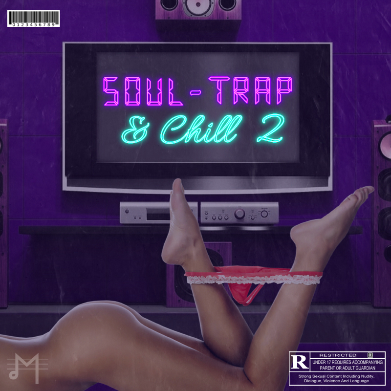 Soul Trap & Chill 2