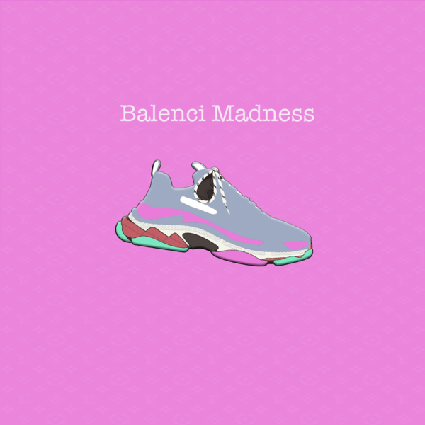 Balenci Madness