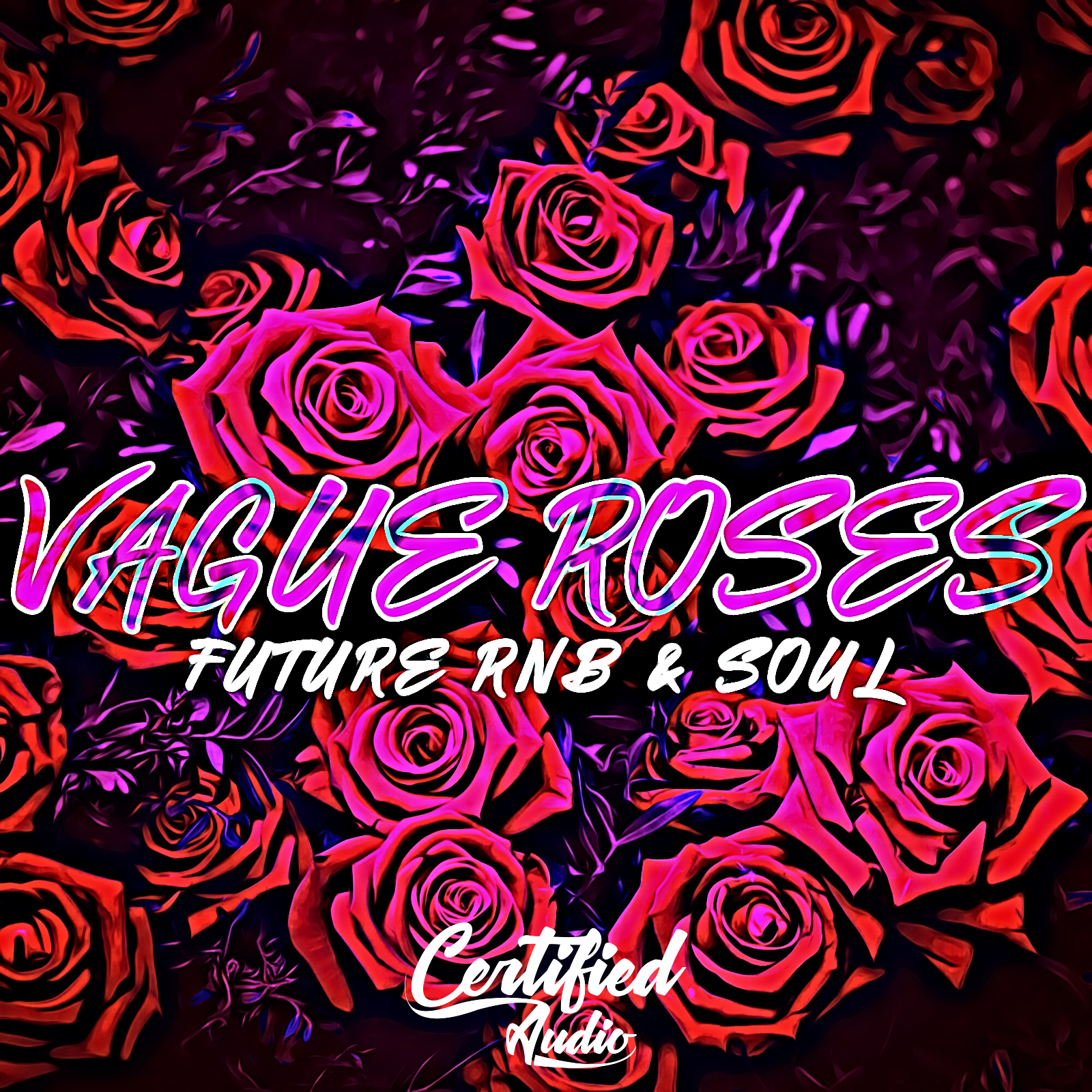 Vague Roses: Future RnB & Soul
