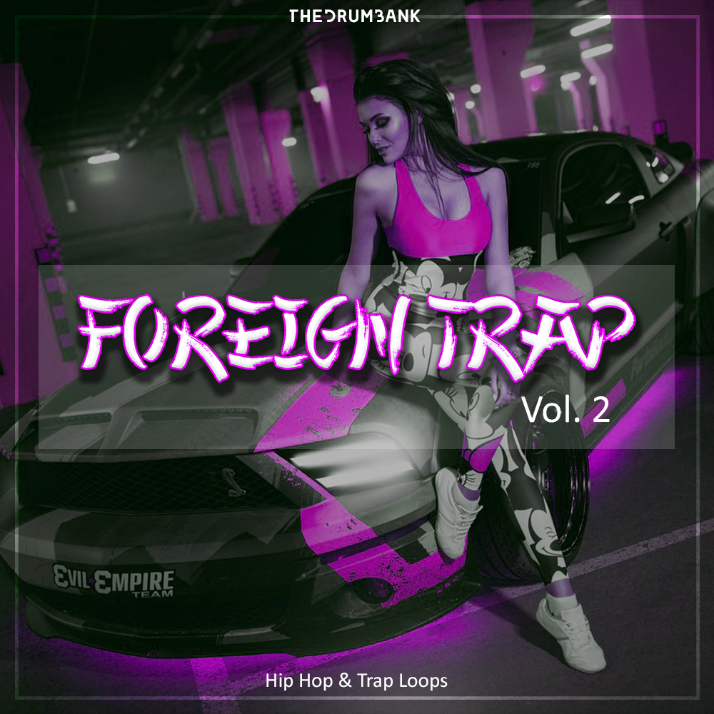 Foreign Trap Vol. 2