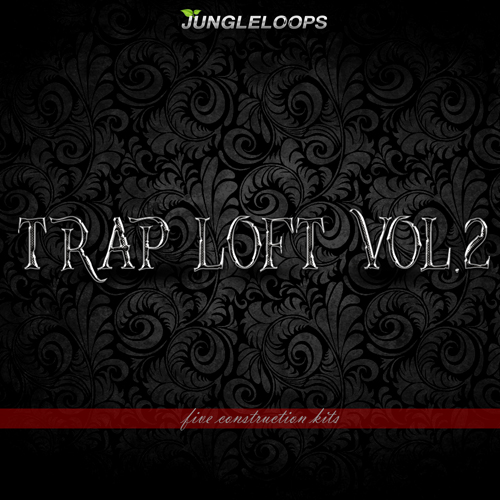 Trap Loft Vol 2