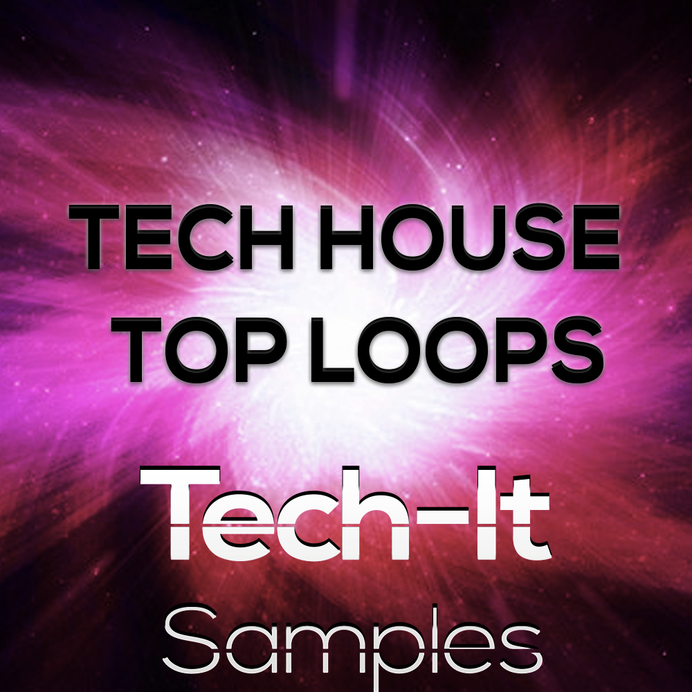 Tech House Top Loops