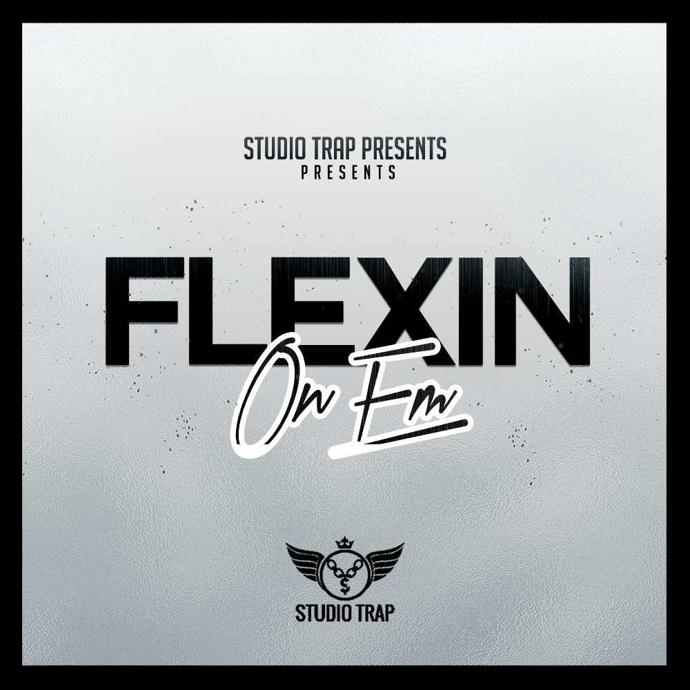 Flexin On Em: Stemkit