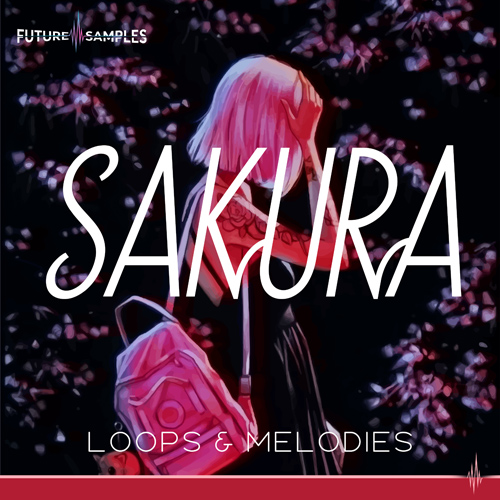 SAKURA - Loops & Melodies