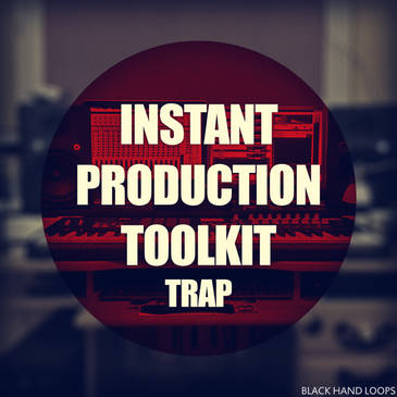 Instant Trap Production Toolkit