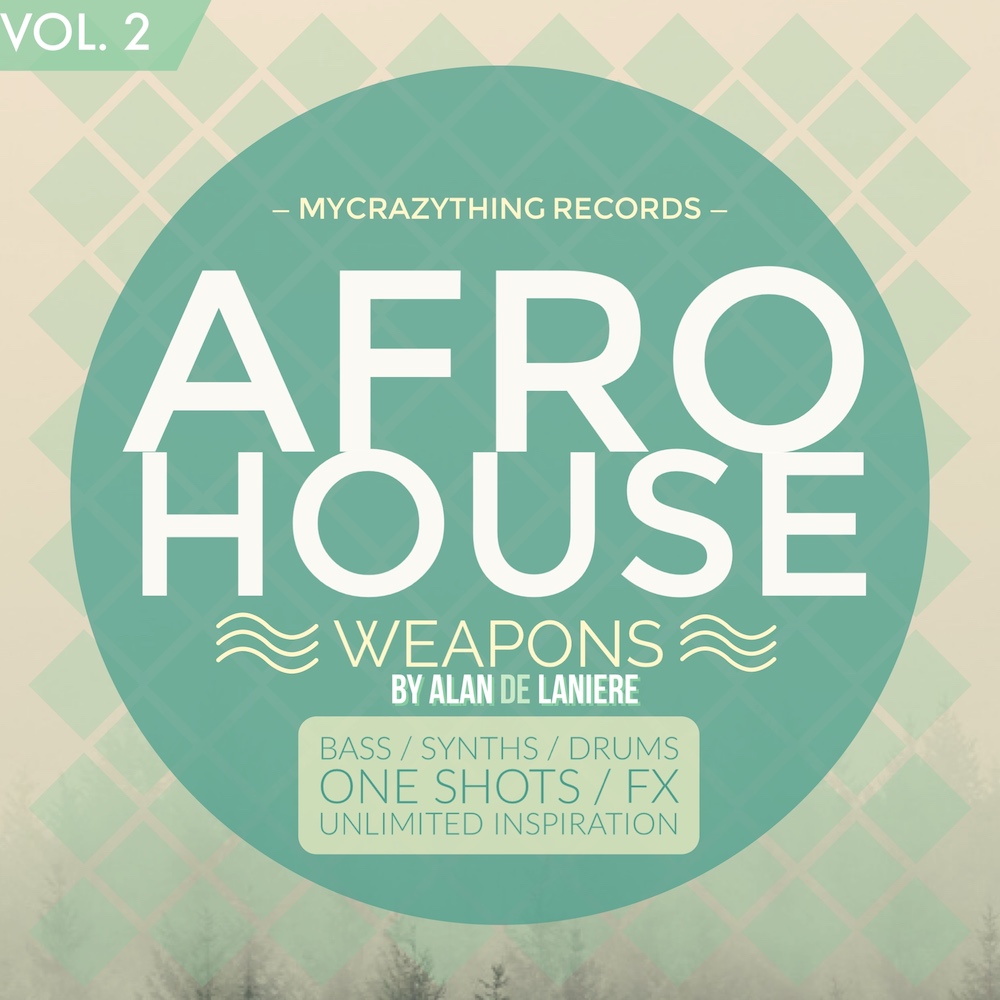 Afro House Weapons 2