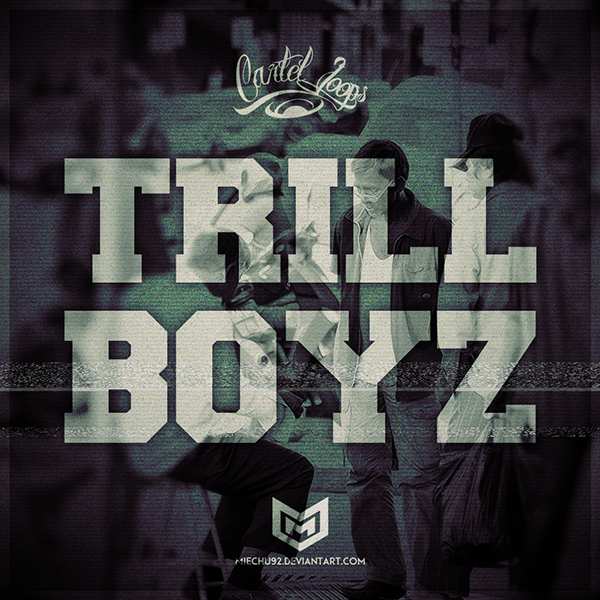 Trill Boyz Vol.1