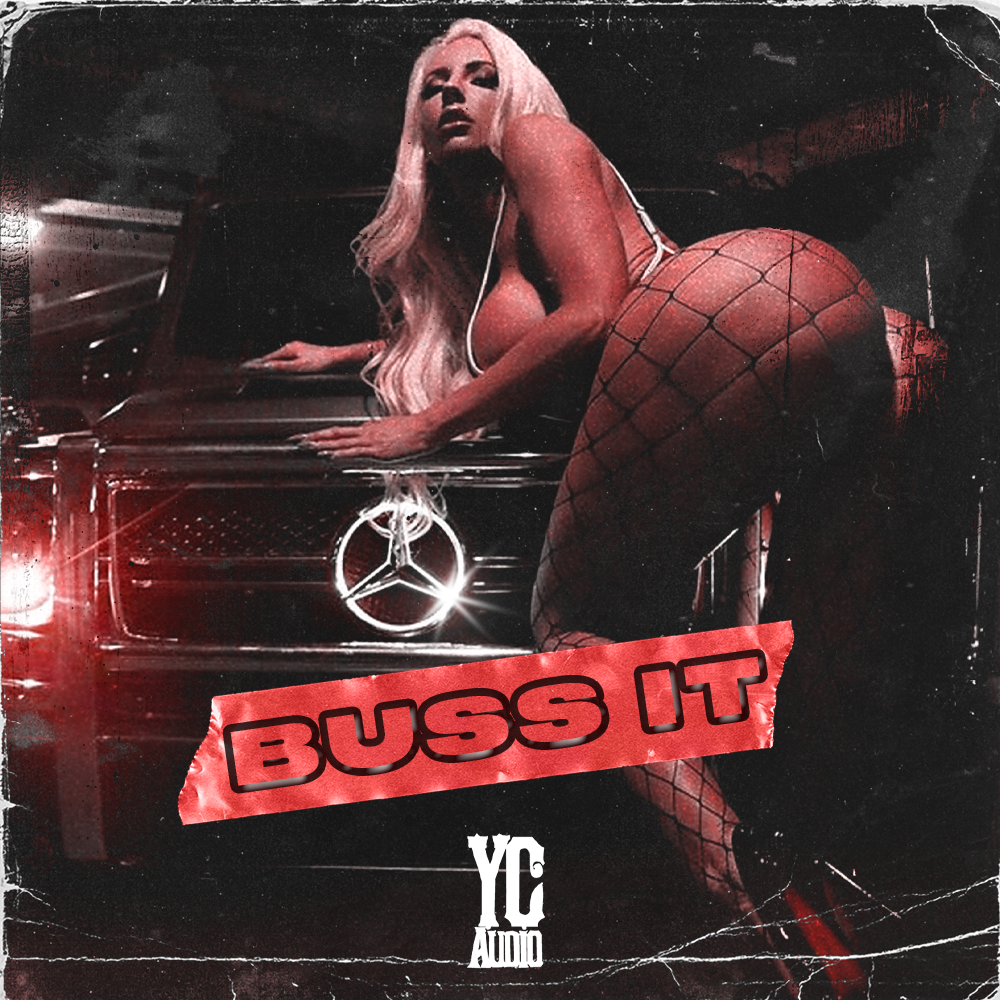 Buss It