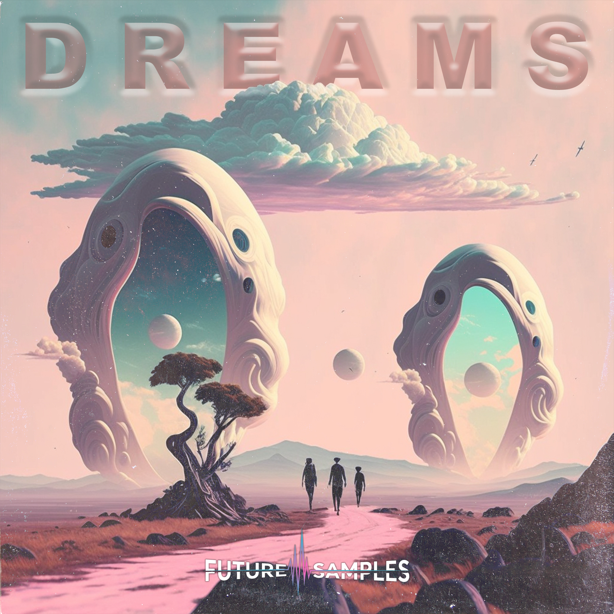 DREAMS