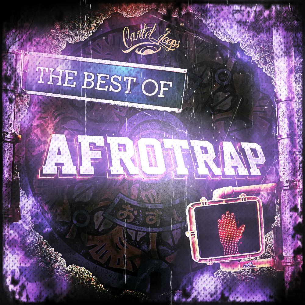 The Best Of Afro Trap