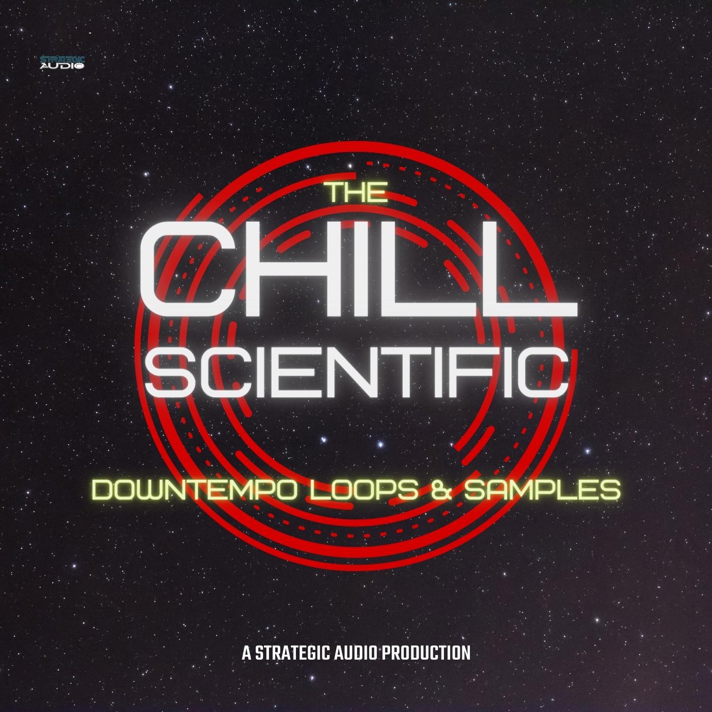 The Chill Scientific: Downtempo Loops & Samples