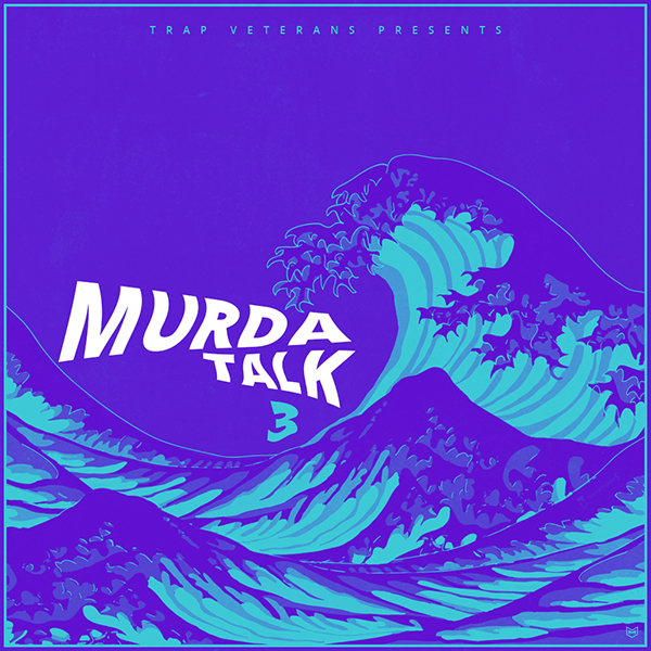 Murda Talk 3