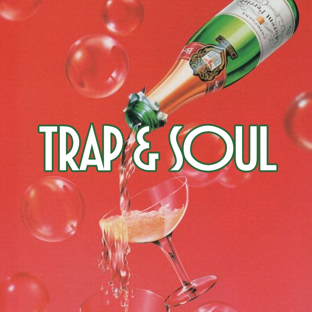 Trap & Soul