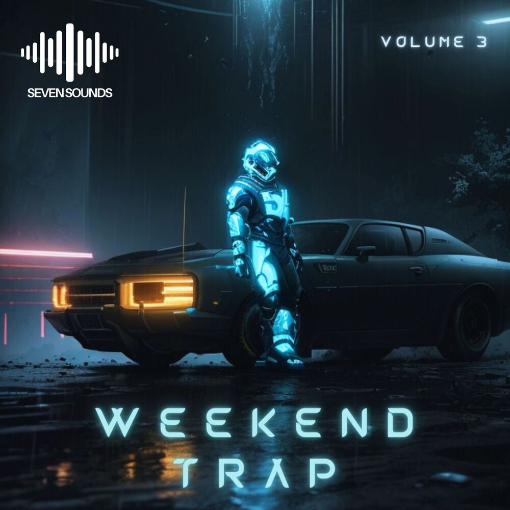 Seven Sounds - Weekend Trap Vol.3 Sample Pack - Slooply