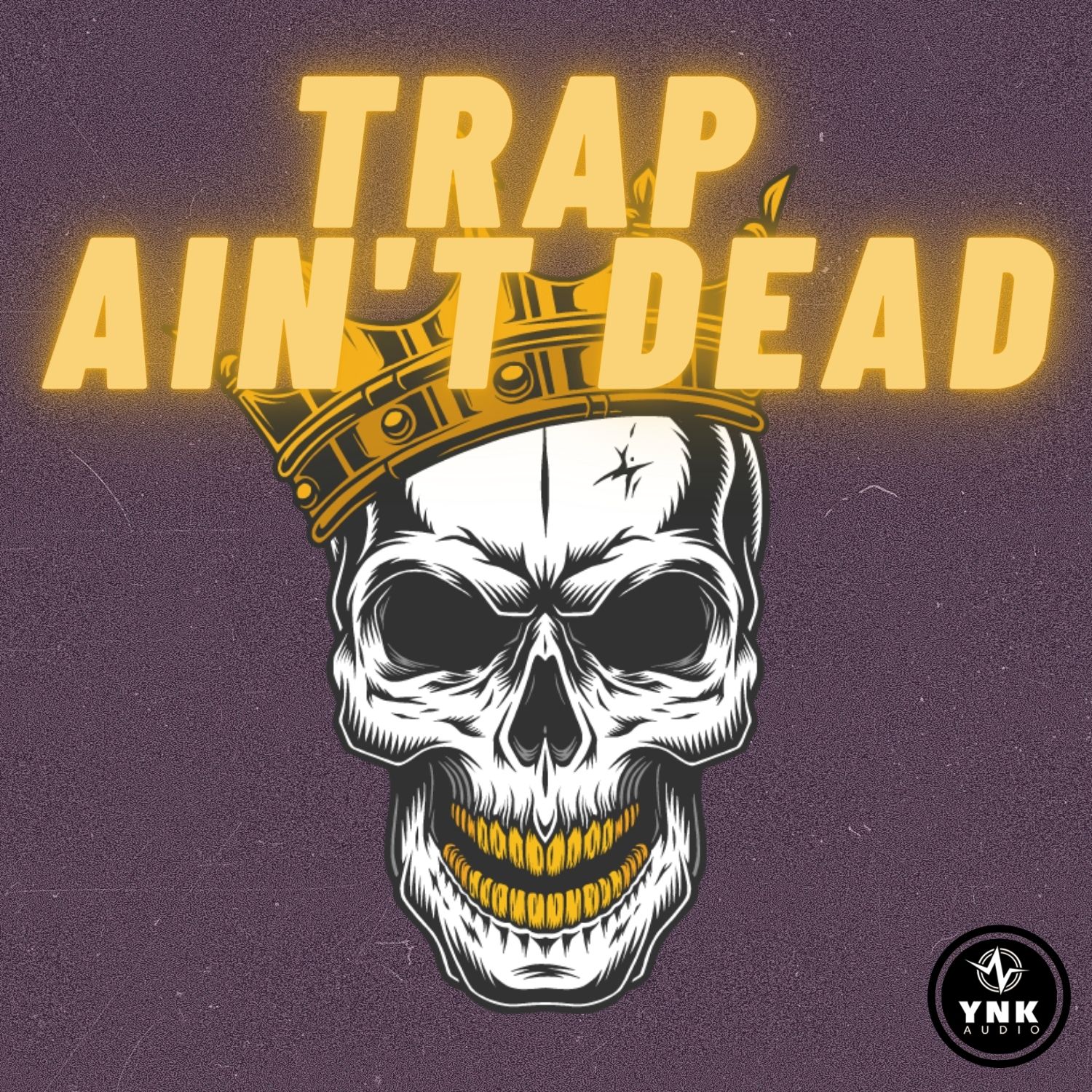 Trap Ain't Dead