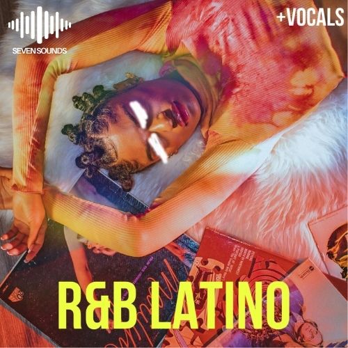 Seven Sounds - R&B Latino Sample Pack - Slooply