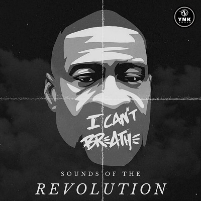 I Can't Breathe: Sounds Of The Revolution