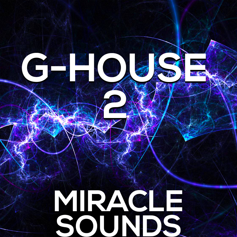 Miracle Sounds G-House 2